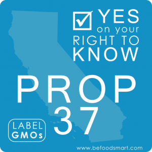 Yes on your right to know - Prop 37