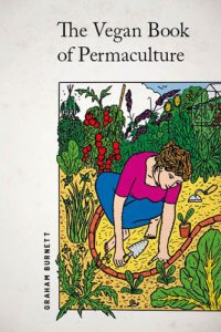 The Vegan Book of Permaculture | Holiday Gift Guide 2017 | Naked Food Magazine