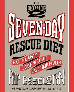 Engine 2 Seven-Day Rescue Diet | Holiday Gift Guide 2017 | Naked Food Magazine
