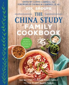 The China Study Family Cookbook | Holiday Gift Guide 2017 | Naked Food Magazine