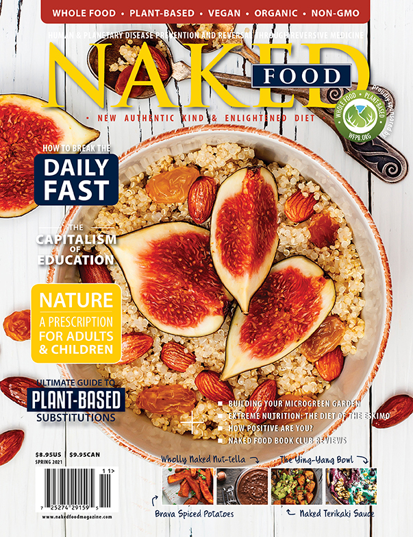 Naked Food Magazine | Spring 2021